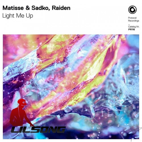 Matisse & Sadko & Raiden - Light Me Up